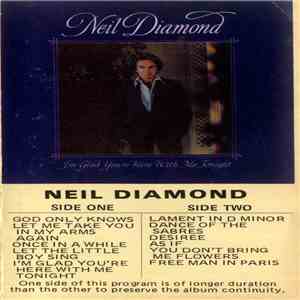 Neil Diamond - I'm Glad You're Here With Me Tonight flac album