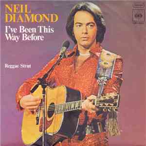 Neil Diamond - I've Been This Way Before flac album