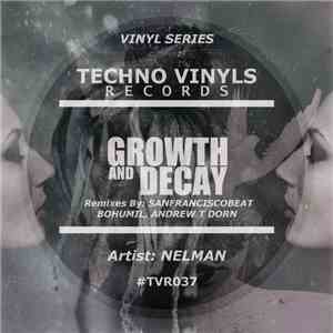 Nelman - Growth And Decay flac album