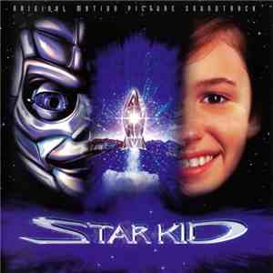 Nicholas Pike - Star Kid (Original Motion Picture Soundtrack) flac album