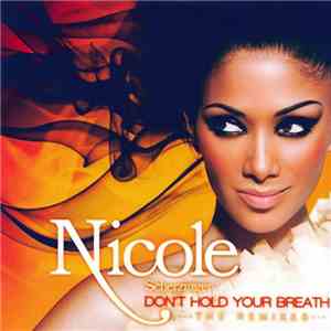 Nicole Scherzinger - Don't Hold Your Breath (The Remixes) flac album