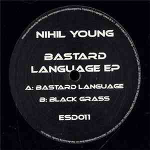 Nihil Young - Bastard Language EP flac album