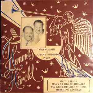 Nils Wågsjö Och Göran Stenlund - Gå Till Jesus flac album