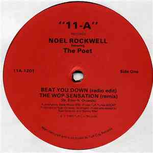 Noel Rockwell Featuring The Poet - Beat You Down / The Wop Sensation (Remix) flac album