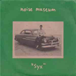 Noise Museum - "Syx" flac album