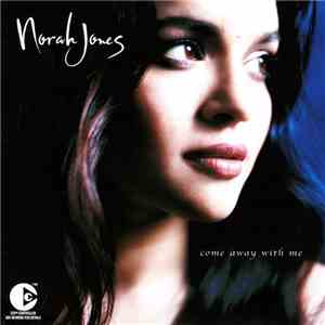 Norah Jones - Come Away With Me flac album