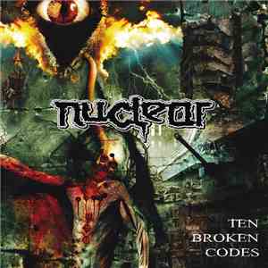 Nuclear  - Ten Broken Codes flac album