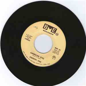 Oberon Ives - American Eyes / Tonight's The Night flac album