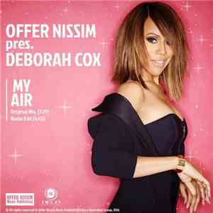 Offer Nissim Presents Deborah Cox - My Air flac album