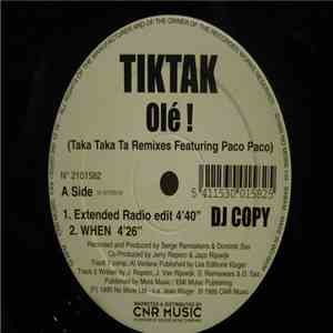 Olé Taka Taka Ta Remixes Featuring Paco Paco - Tik Tak flac album