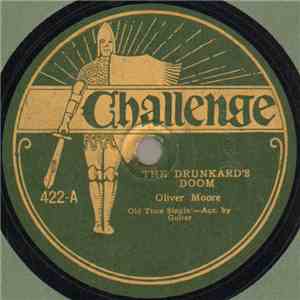 Oliver Moore - The Drunkard's Doom / Old And Only In The Way flac album