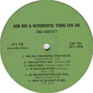 Ona Bartlett - God Did A Wonderful Thing For Me flac album