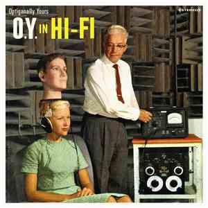 Optiganally Yours - O.Y. In Hi-Fi flac album