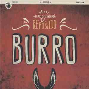 Oscar Avendaño & Reposado - Burro flac album