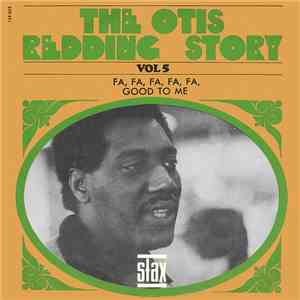 Otis Redding - Fa-Fa-Fa-Fa-Fa (Sad Song) / Good To Me flac album