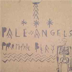 Pale Angels - Primal Play flac album