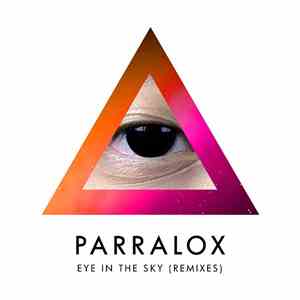 Parralox - Eye In The Sky (Remixes) flac album