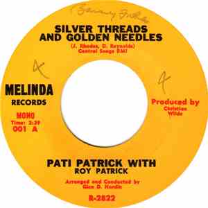 Pati Patrick - Silver Threads And Golden Needles flac album