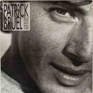 Patrick Bruel - Alors Regarde... flac album