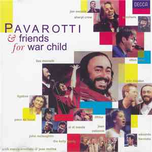 Pavarotti & Friends - Pavarotti & Friends (For War Child) flac album