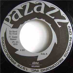 Pazazz - So Hard To Find flac album