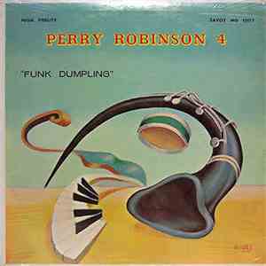 Perry Robinson 4 - Funk Dumpling flac album