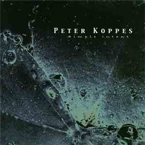 Peter Koppes - Simple Intent flac album