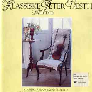 Peter Vesth - Klassiske Peter Vesth Melodier flac album