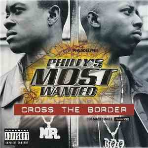 Philly’s Most Wanted - Cross The Border / Suckas Pt.2 (For Da’ Gansta’s) flac album