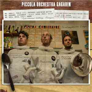 Piccola Orchestra Gagarin - Platos Combinados flac album