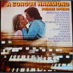 Pierre Spiers - À L'Orgue Hammond flac album