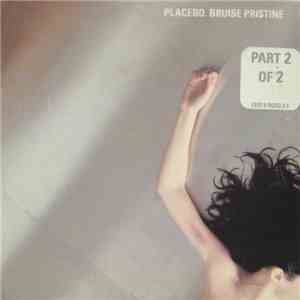 Placebo - Bruise Pristine flac album