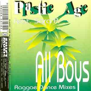 Plastic Age feat. Sara P. - All Boys (Raggae Dance Mixes) flac album