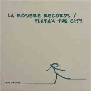 Playin' 4 The City - Excursion flac album