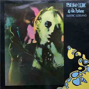 Pseiko Lüde & Die Astros - Elektric Lüdeland flac album