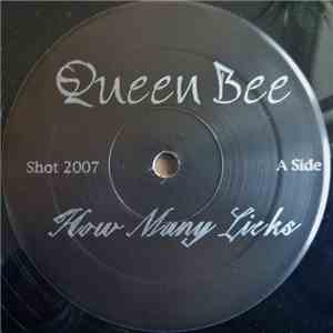 Queen Bee  - How Many Licks / Bitch Part 2 flac album