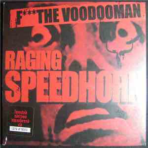 Raging Speedhorn - F The Voodooman flac album