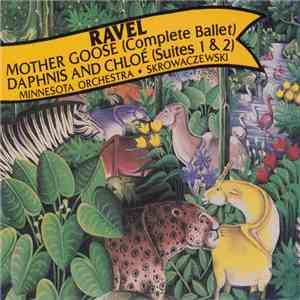 Ravel - Mother Goose / Daphnis et Chloé flac album