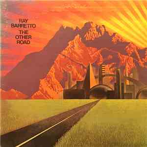 Ray Barretto - The Other Road flac album
