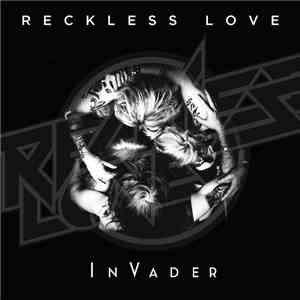Reckless Love - InVader flac album