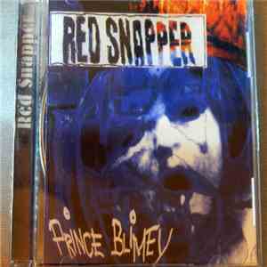 Red Snapper - Prince Blimey flac album
