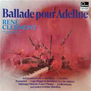René Clermont  - Ballade Pour Adeline flac album