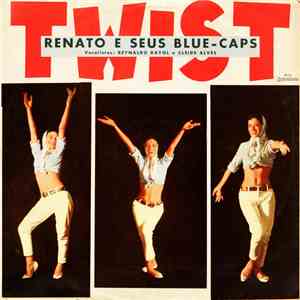 Renato E Seus Blue Caps - Twist flac album