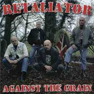 Retaliator - Against The Grain flac album