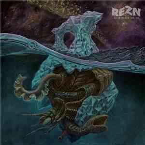 REZN - Calm Black Water flac album