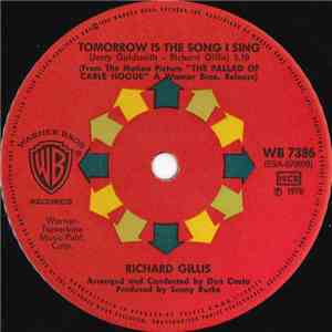 Richard Gillis - Tomorrow Is The Song I Sing / Butterfly Mornin's flac album