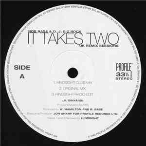 Rob Base & D. J. E-Z Rock - It Takes Two (UK Remix Sessions) flac album