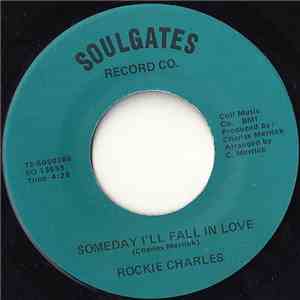 Rockie Charles - Living In The Good Times / Someday I'll Fall In Love flac album