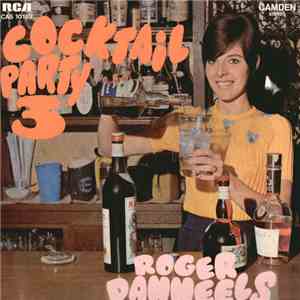 Roger Danneels - Cocktail Party 3 flac album