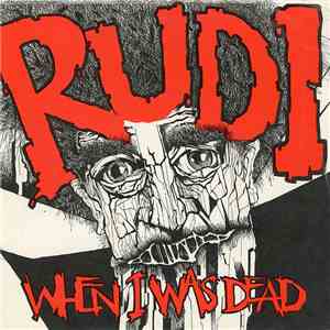 Rudi - When I Was Dead flac album